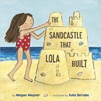 cover of The Sandcastle Lola Built 