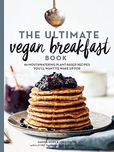 Cover of the Ultimate Vegan Breakfast cookbook