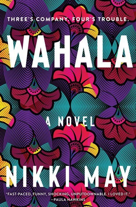 Cover of Wahala by Nikki May 