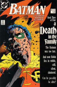 The cover of Batman #428, showing Jason Todd in his Robin costume, beaten and bloodied. The text reads "Book 3 of 4: A Death in the Family. The Batman was too late. And now Robin lies in rubble, still, silent, shattered... Can he possibly be alive?"