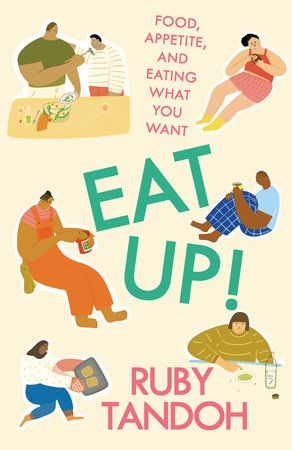 cover of Eat Up! by Ruby Tandoh