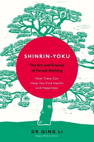 Forest Bathing by Qing Li cover