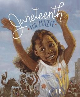 Juneteenth for Mazie cover