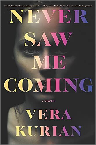 Book cover of Never Saw Me Coming