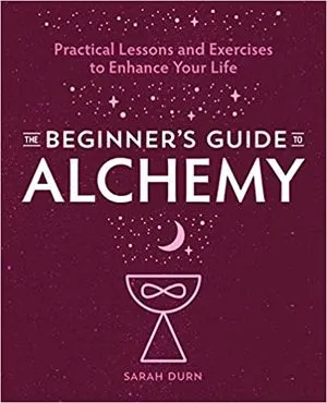 The Beginner's Guide to Alchemy by Sarah Durn cover
