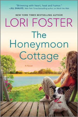 Lori Foster'dan THE HONEYMOON COTTAGE'ın kapağı