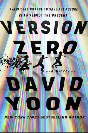 Version Zero by David Yoon book cover