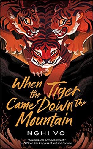 When the Tiger Came Down the Mountain