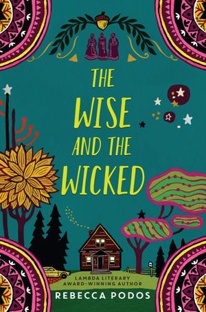 Book cover of The Wise and the Wicked