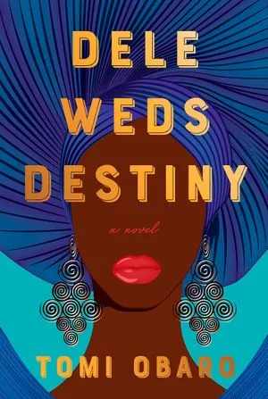 cover of Dele Weds Destiny