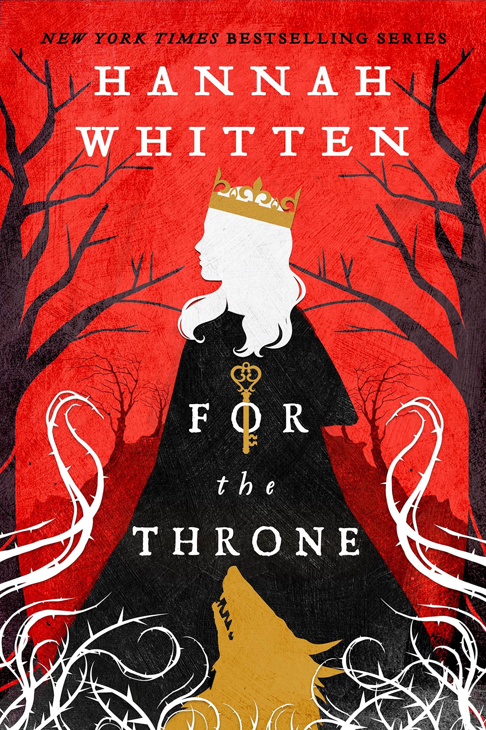 For the Throne  by Hannah Whitten cover