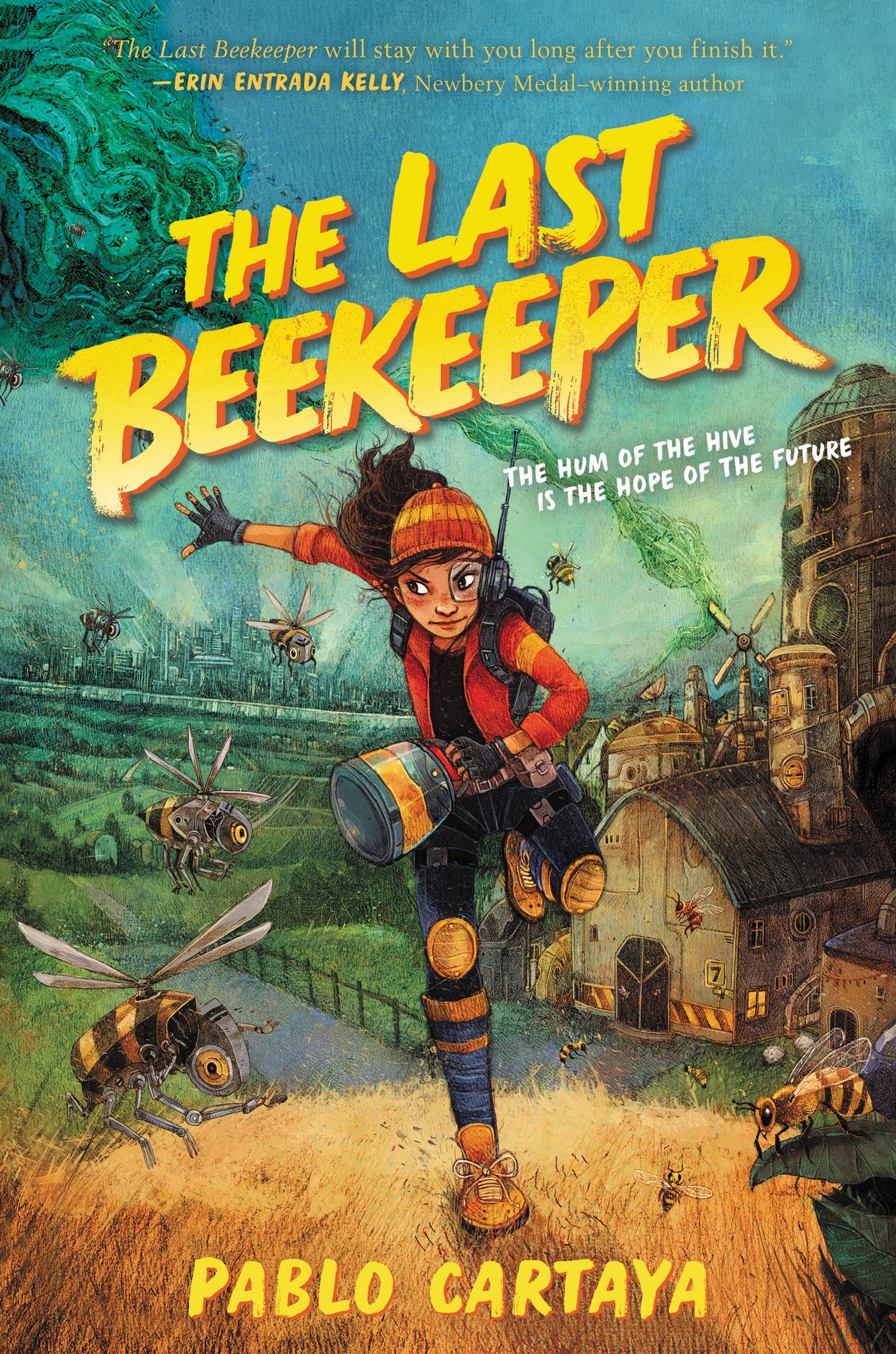 The Last Beekeeper by Pablo Cartaya book cover