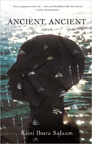 cover of Ancient, Ancient by Kiini Ibura Salaam; photo of perosn'a head in shadow rising from a sunshine dappled body of water