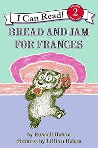 Cover of Bread and Jam for Frances by Russel Hoban