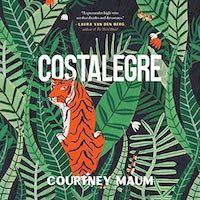 Un graphique de la couverture de Costalegre par Courtney Maum