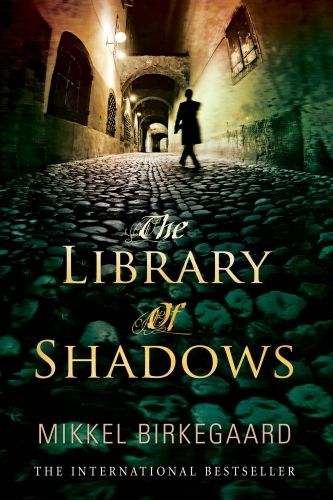 Cover of The Library of Shadows by Mikkel Birkegaard