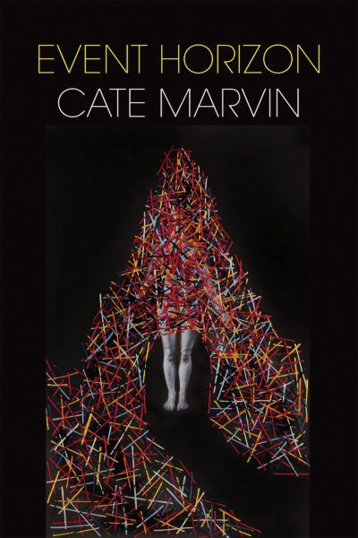 Event Horizon cover by Cate Marvin