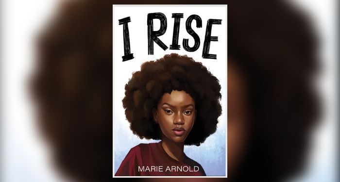 Book cover for I RISE by Marie Arnold