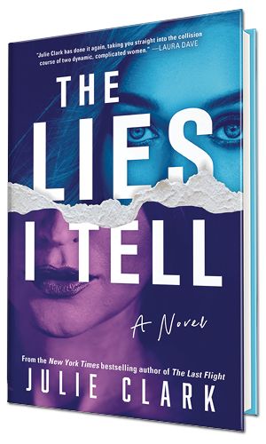 Book cover of The Lies I Tell by Julie Clark