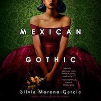 Un graphique de la couverture de Mexican Gothic par Silvia Moreno-Garcia