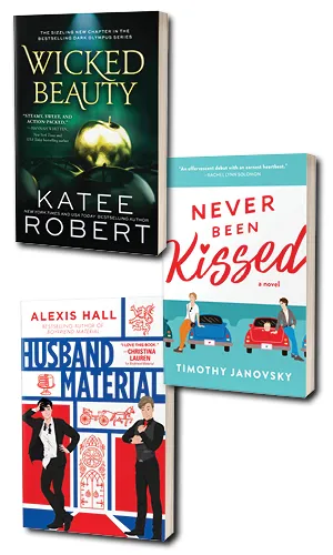 Collage of book covers for 
Wicked Beauty by Katee Robert, Never Been Kissed by Timothy Janovsky, and Husband Material by Alexis Hall