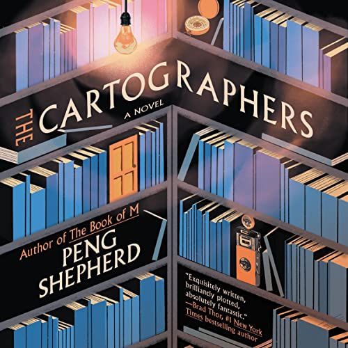The Cartographers audiobook cover