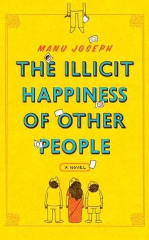 Cover of The Illicit Happiness Of Other People