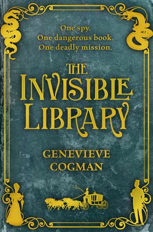Cover of The Invisible Library by Genevieve Cogman