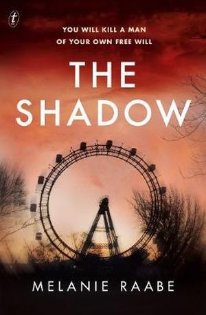 The Shadow by Melanie Raabe book cover