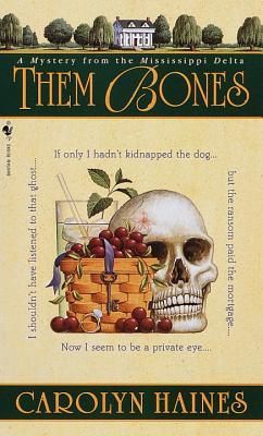 Cover for Them Bones by Carolyn Haines