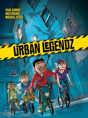 Cover for Urban Legendz by Paul Downs, NIck Bruno, and Michael Yates
