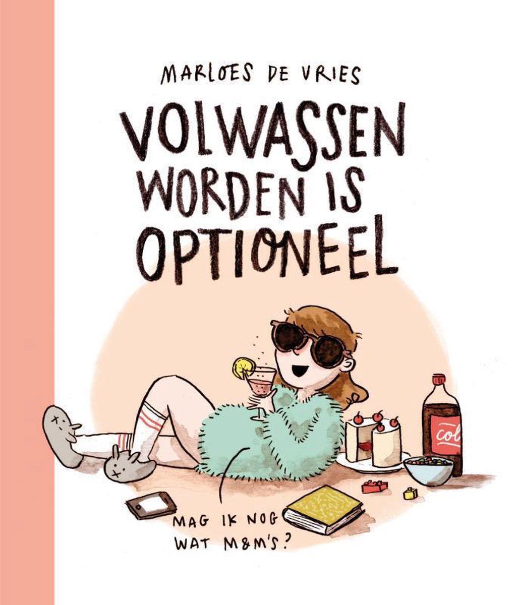 Volwassen Worden Is Optioneel kitabının kapağı