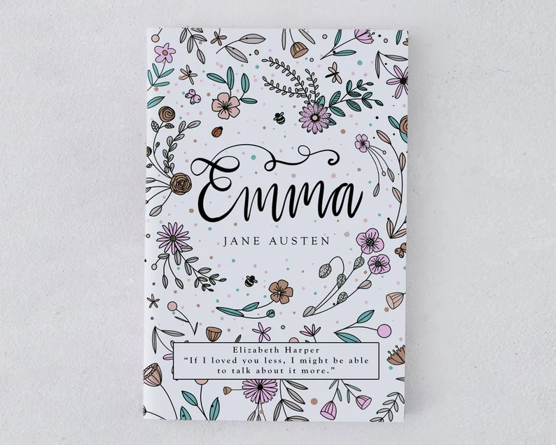 photo of a copy of Emma with a beautiful cover filled with flowers and a quote at the bottom\