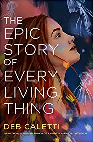 the epic story of every living thing book cover