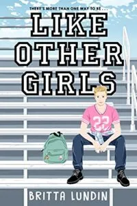 Like Other Girls