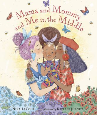 Cover of Mama and Mommy and Me in the Middle by Lacour