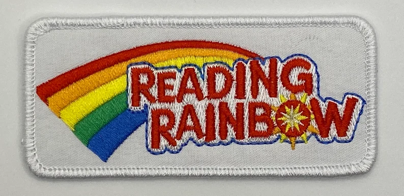 Image of a white patch with the Reading Rainbow logo. 