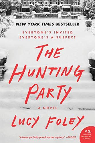 cover of The Hunting Party By Lucy Foley; photo of a chalet far away surrounded by heaps of snow