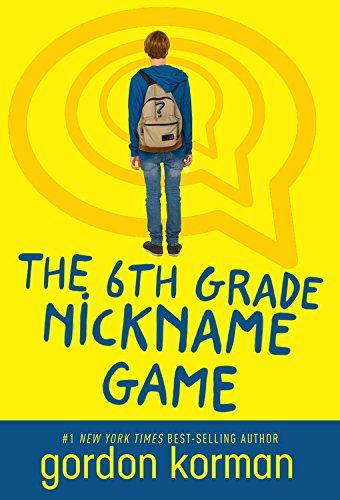 The 6th Grade Nickname Game cover