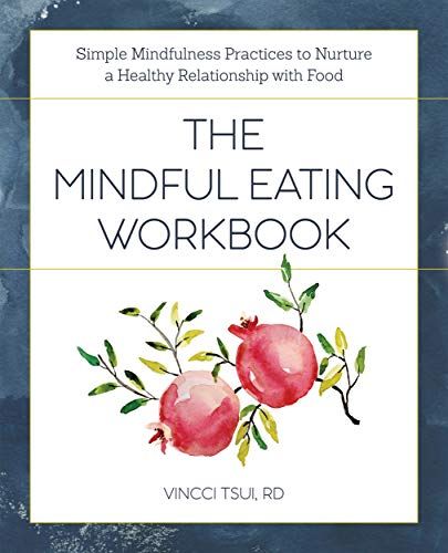 The 8 Best Mindful Eating Books for Beginners - 99