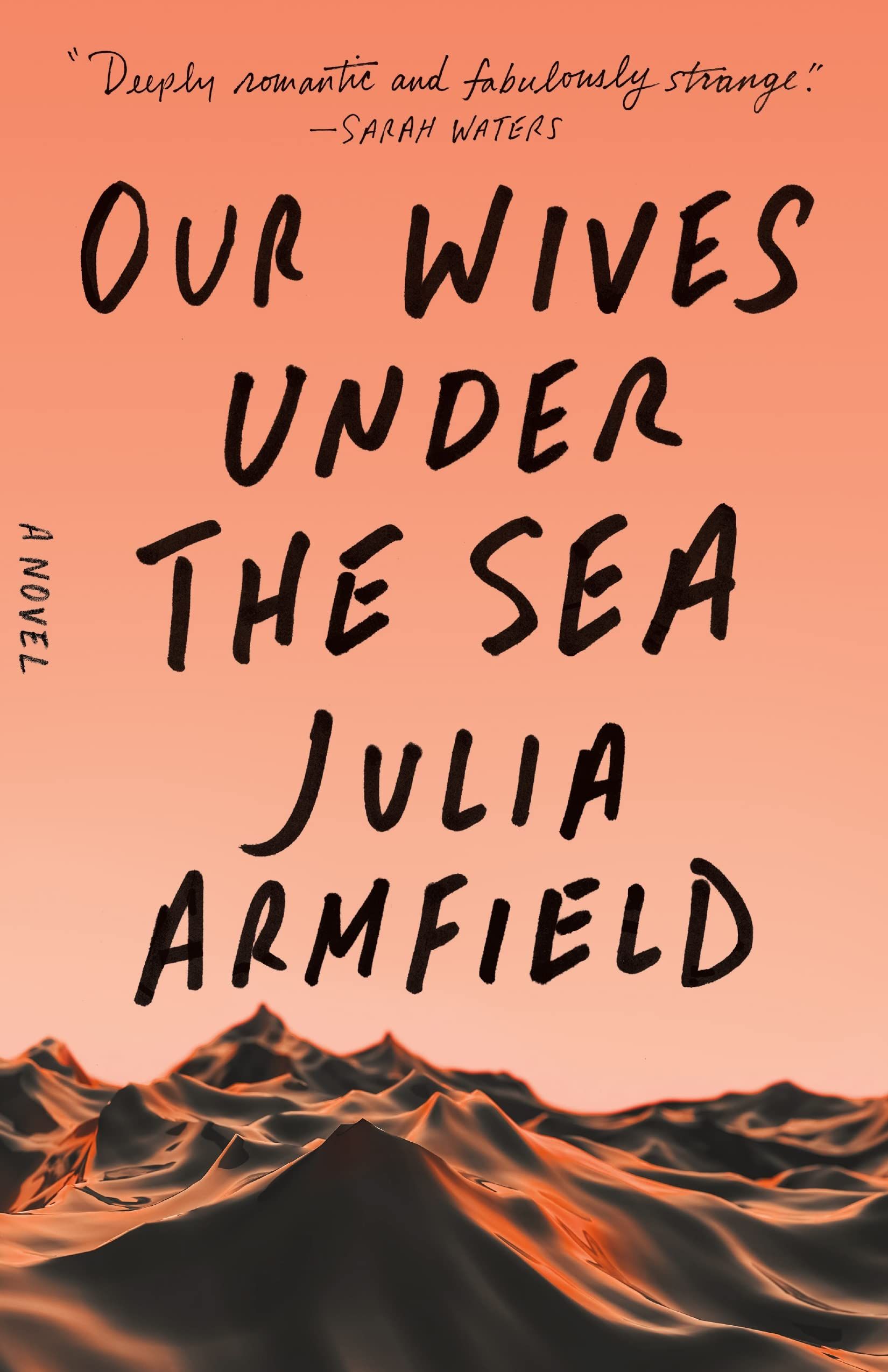 cover of Our Wives Under the Sea