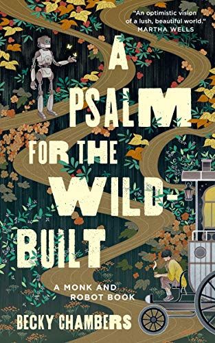 the cover of A Psalm for the Wild-Built