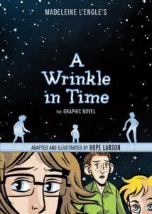 A Wrinkle in Time: A Graphic Novel