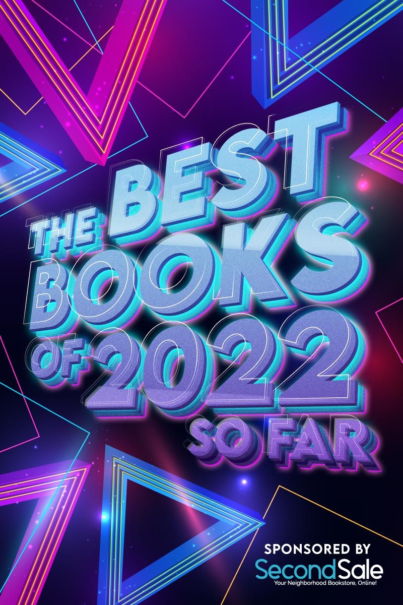 The Best Books of 2022 (So Far)