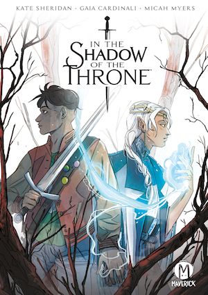 Book cover of In the Shadow of the Throne by Kate Sheridan, Gaia Cardinali, and Micah Myers