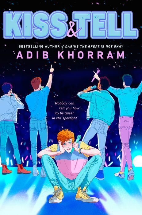 Kiss & Tell by Adib Khorram Book Cover