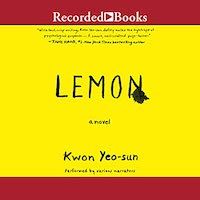 A graphic of the cover of Lemon by Yeo-sun Kwon