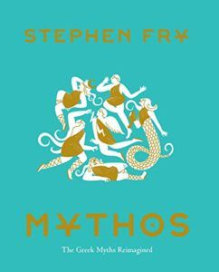 Mythos: The Greek Myths Reimagined