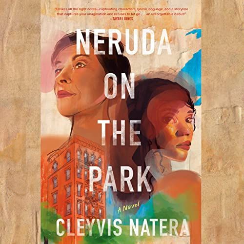 the audiobook cover of Neruda on the Park