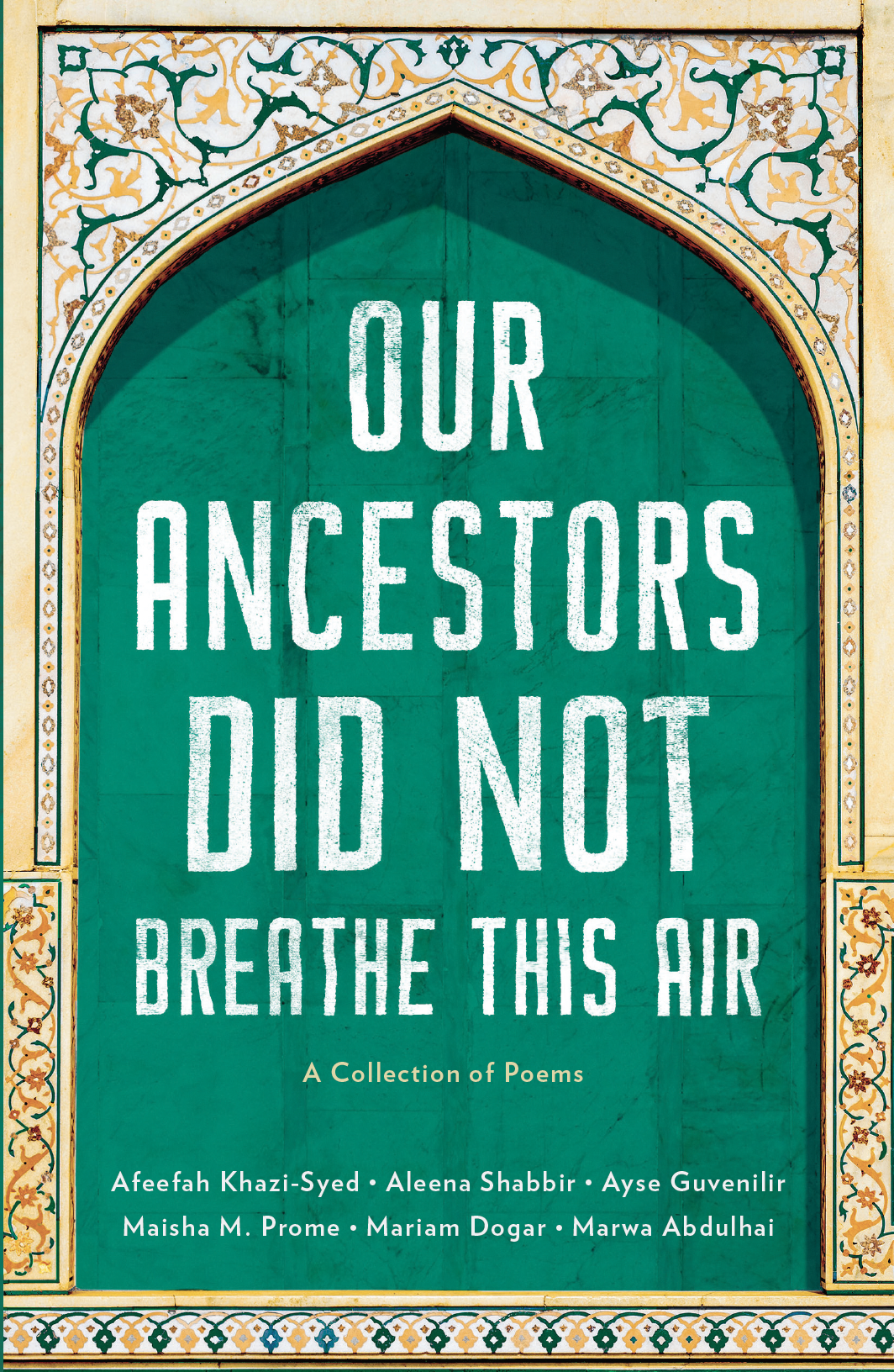 Cover of Our Ancestors Did Not Breathe This Air